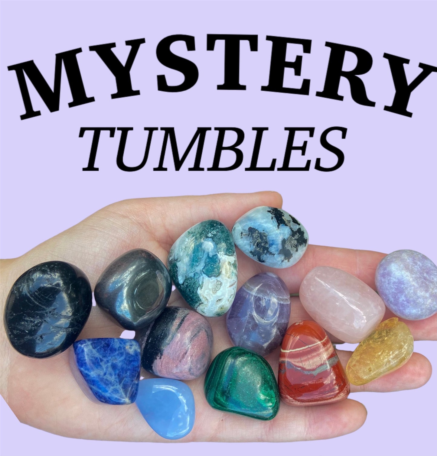 Mystery Crystal Tumbles